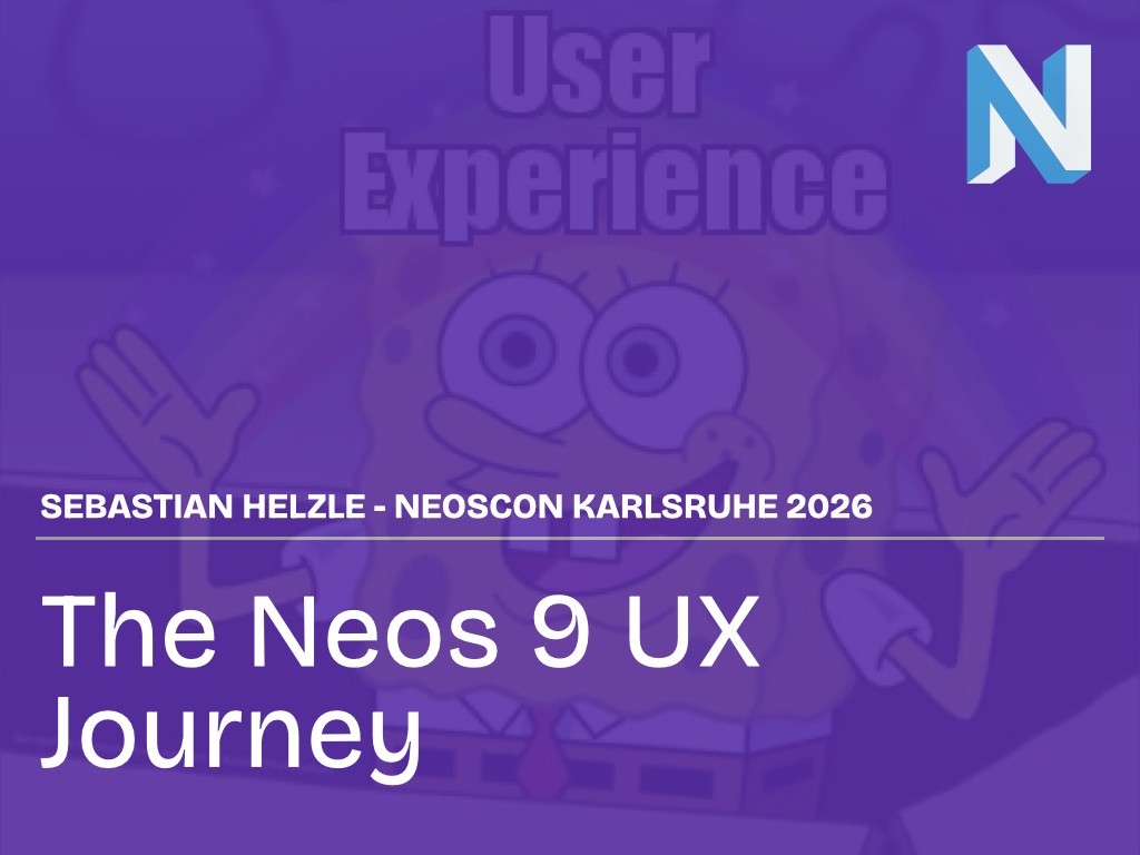 Die Neos 9 UX Reise
